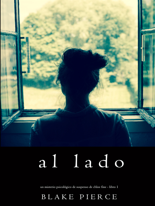 Title details for Al lado by Blake Pierce - Available